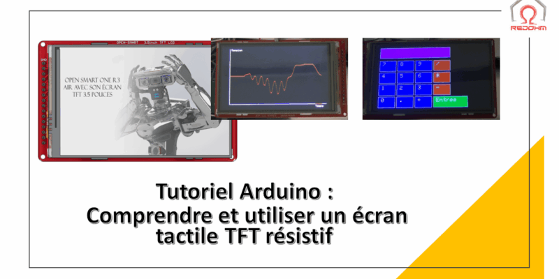 Calibration d'un écran tactile avec Arduino : Guide Complet